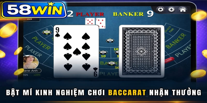 Bật mí kinh nghiệm chơi Baccarat nhận thưởng cao